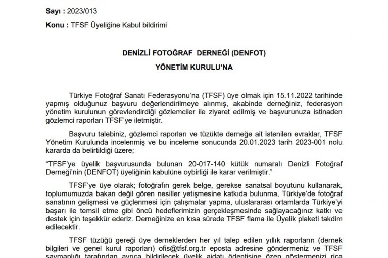 DENFOT Yönetim Kurulunun Türkiye Fotoğraf Sanatı Federasyonu (TFSF) üyeliğimiz hakkındaki mesajı