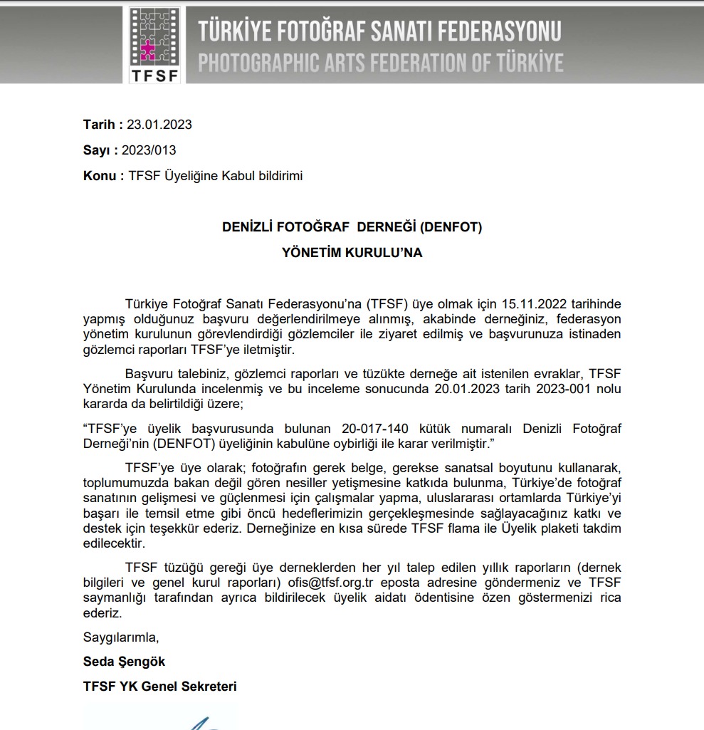 DENFOT Yönetim Kurulunun Türkiye Fotoğraf Sanatı Federasyonu (TFSF) üyeliğimiz hakkındaki mesajı