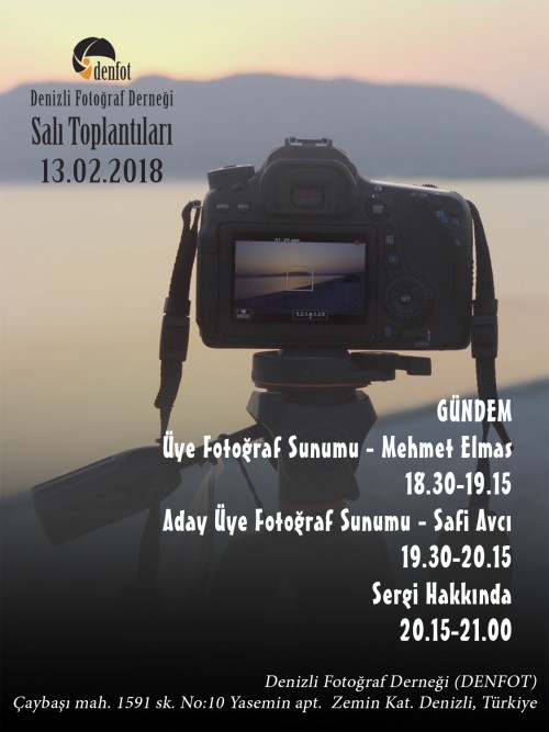 Denizli Fotoğraf Derneği 13.02.2018 Haftalık Programı