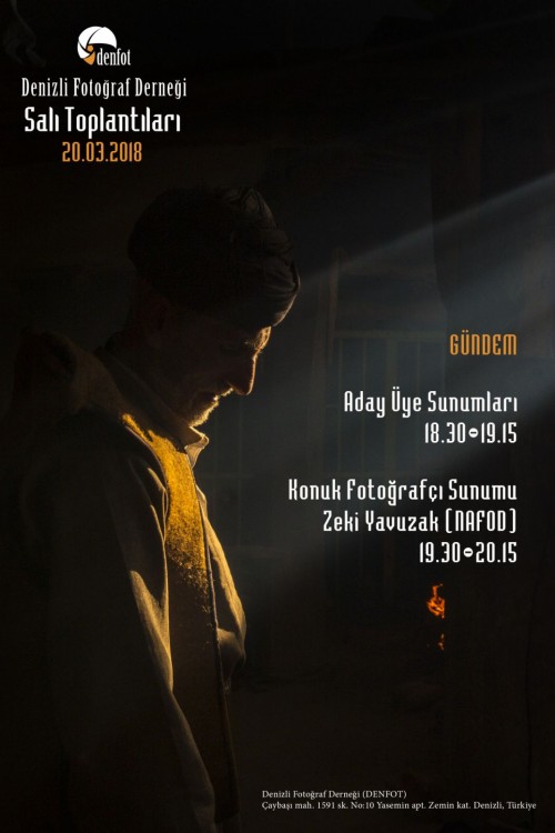 Denizli Fotoğraf Derneği 20.03.2018 Salı Haftalık Programı